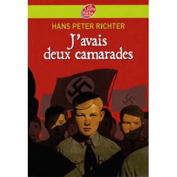J'avais deux camarades