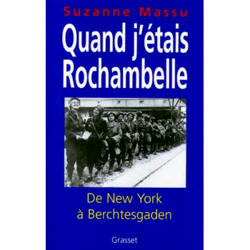 Quand j'étais Rochambelle