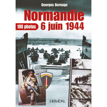 Normandie 6 juin 1944 - 100...