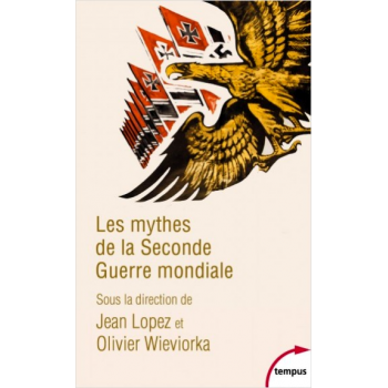 Les mythes de la Seconde...