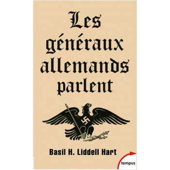 Les généraux allemands parlent