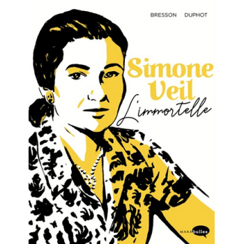 Simone Veil - L'immortelle