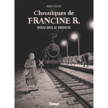 Chroniques de Francine R.,...