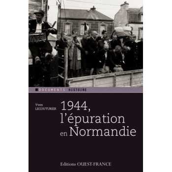 1944, L'épuration en...