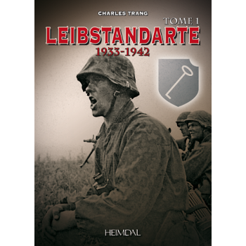 Leibstandarte 1933-1942 T.1