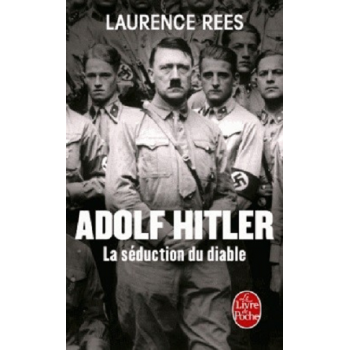 Adolf Hitler, la séduction...