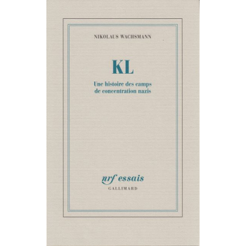KL - Une histoire des camps...