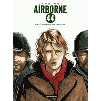 Airborne 44 T.1 - Là où...