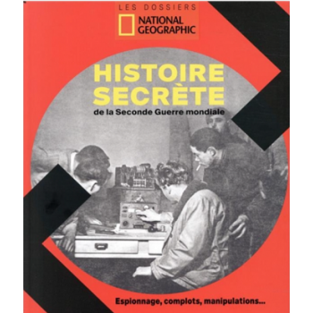 Histoire secrète de la...