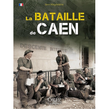 La Bataille de Caen