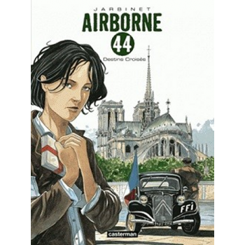Airborne 44 T.4 - Destins...
