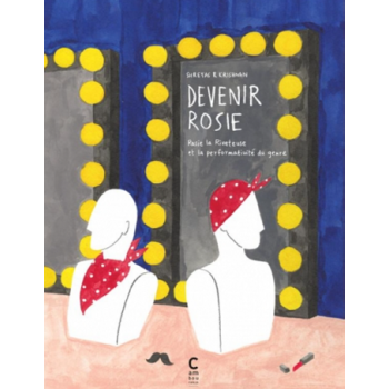 Devenir Rosie - Rosie la...