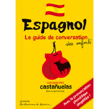 Espagnol - Le guide de...