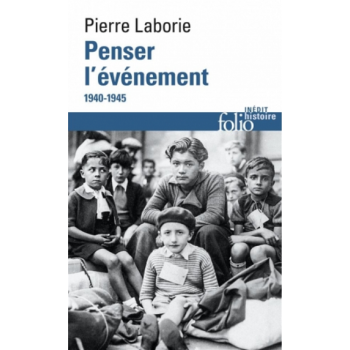 Penser l'événement - 1940-1945