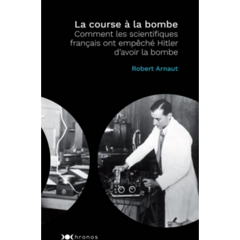 La course à la bombe -...