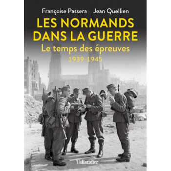 Les Normands dans la guerre...