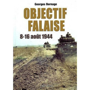 Objectif Falaise, 8-10 août...