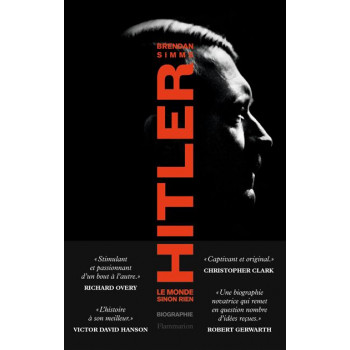 Hitler - Le monde sinon rien