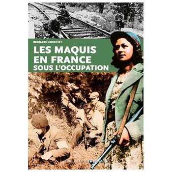 Les maquis en France sous...