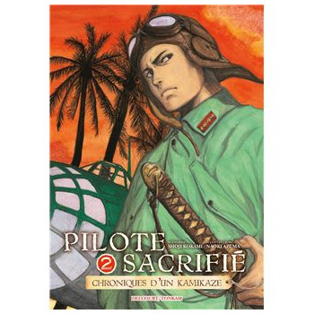 Pilote sacrifié T.2 -...