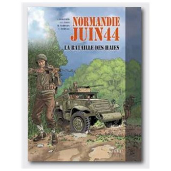 Normandie Juin 44 T.8 : La...