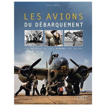 Les avions du débarquement...