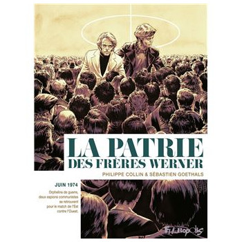La patrie des frères Werner