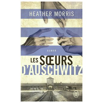 Les soeurs d'Auschwitz