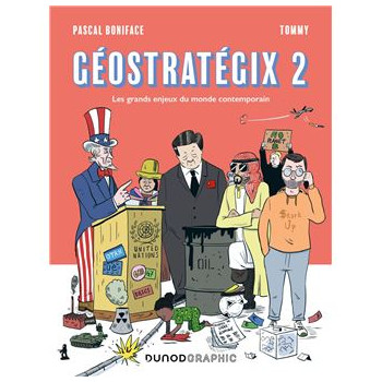 Geostrategix tome 2 : les...