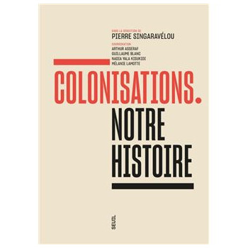 Colonisations : notre histoire