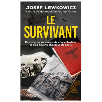 Le survivant : rescapé de...