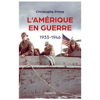 L'Amérique en guerre :...