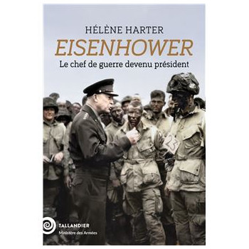 Eisenhower : le chef de...