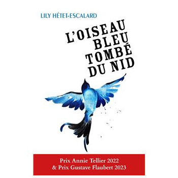 L'OISEAU BLEU TOMBE DU NID