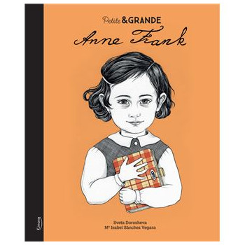 Petite & Grande : Anne Frank