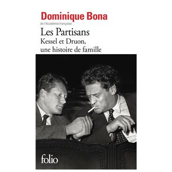 Les partisans : Kessel et...