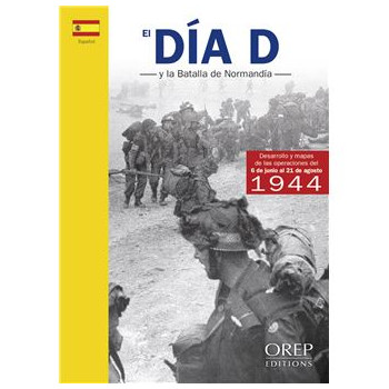 El Dia D y la Batalla de...