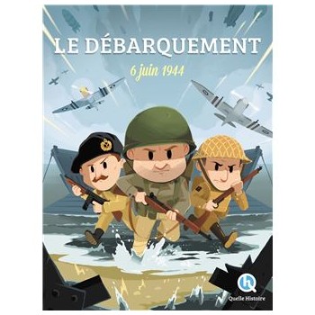 LE DEBARQUEMENT : 6 JUIN 1944