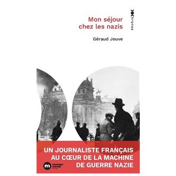 Mon séjour chez les nazis :...