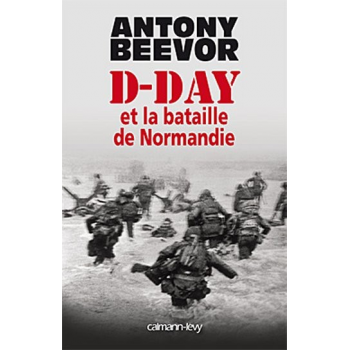 D-Day et la Bataille de...