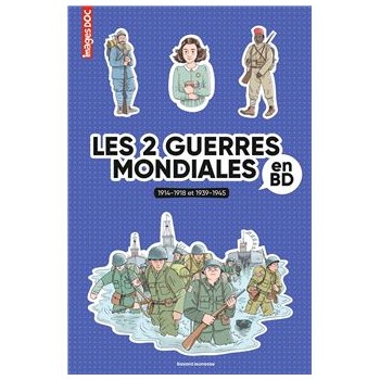 Les 2 guerres mondiales en...