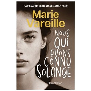 NOUS QUI AVONS CONNU SOLANGE