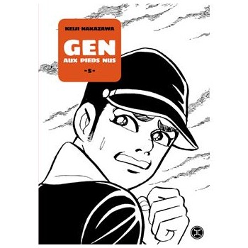 Gen aux pieds nus - Tome 5
