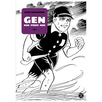 GEN AUX PIEDS NUS TOME 4