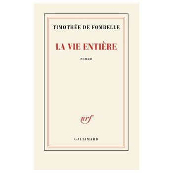 La vie entière