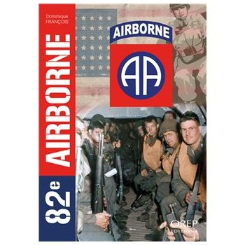 La 82ème Airborne