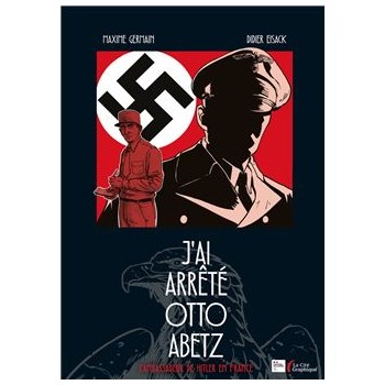 J'AI ARRETE OTTO ABETZ,...