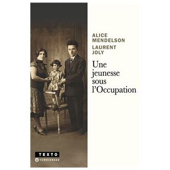 UNE JEUNESSE SOUS L'OCCUPATION