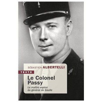 LE COLONEL PASSY : LE...