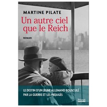 UN AUTRE CIEL QUE LE REICH
